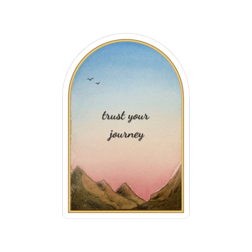 Trust Your Journey Sticker — Arched Sunset Mountain Kiss-Cut Decal